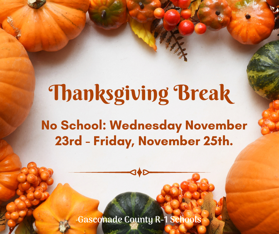 Thanksgiving Break - November 23 - 25, 2022