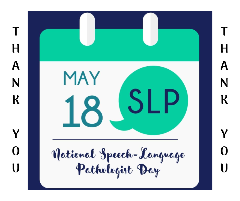 Speech Language Pathology Day - May 18, 2023